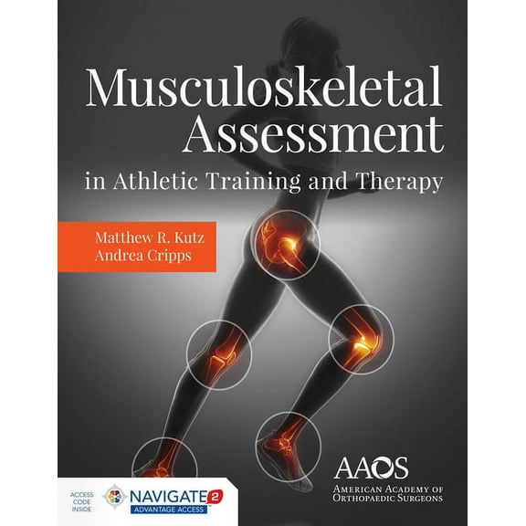 Musculoskeletal Assessment in Athletic Training and Therapy, (Paperback)