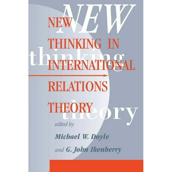 New Thinking In International Relations Theory, (Paperback)