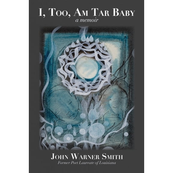 I, Too, Am Tar Baby, (Paperback)