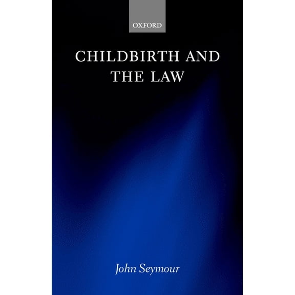 Childbirth and the Law, (Hardcover)