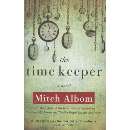 Pre-Owned The Time Keeper. Mitch Albom (Hardcover) 1847442250 9781847442253