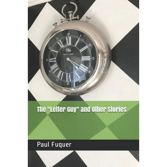 The "Letter Guy" and Other Stories (Paperback)