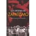 thumbnail image 1 of LOS ORIGENES DEL ZAPATISMO SIGLO XXI EDITORES FELIPE ARTURO AVILA ESPINOSA, 1 of 2