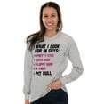 thumbnail image 3 of What I Look In Guys Pit Bull Dog Lady Women's Long Sleeve T Shirt Brisco Brands S, 3 of 6