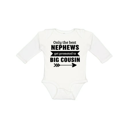 

Inktastic Only the Best Nephews Get Promoted to Big Cousin Gift Baby Boy or Baby Girl Long Sleeve Bodysuit