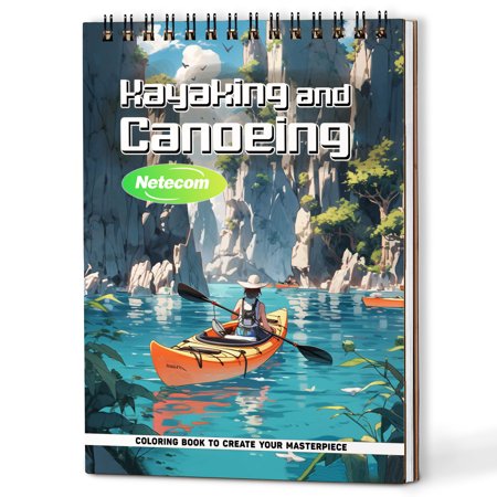 Netecom Kayaking and Canoeing Coloring Book Spiral Bound for Adults A5 Wooden Cover 30 Coloring Pages of Serene Water Scenes Adventure Landscapes Paddle Designs for Stress Relief and Relaxation