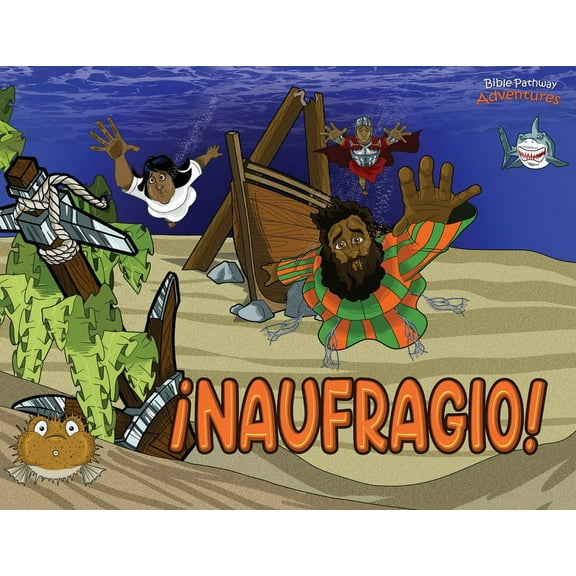 Defensores de la Fe ¡Naufragio!: Las aventuras de Pablo el apóstol, Book 4, (Paperback)