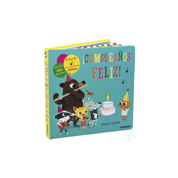 Libro ¡cumpleaños Feliz! Tapa Dura, Autor Steve Smallman Y Nicola Slater, Editorial Combel Combel 9788491014430
