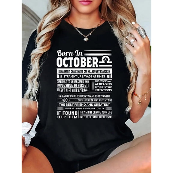 Born In October Libra Funny Birthday Gift T-Shirt casual short sleeve crew neck cotton tee tops for women