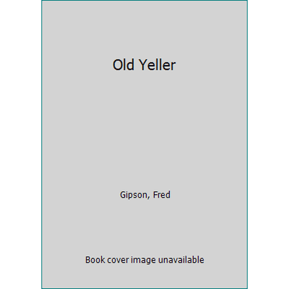 Pre-Owned Old Yeller (Unknown) 0061070084 9780061070082