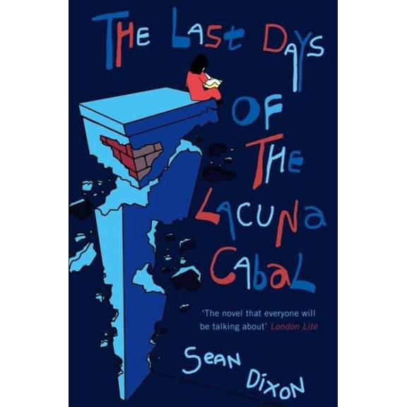 Pre-Owned The Last Days of the Lacuna Cabal, (Paperback)