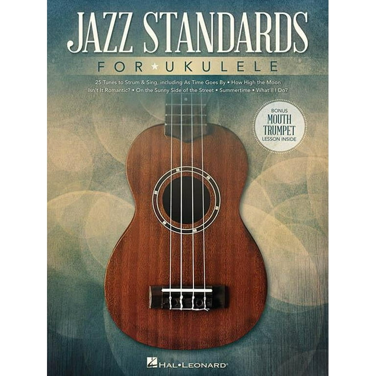 Kassér Lav vej indsigelse Hal Leonard Jazz Standards for Ukulele-Includes Bonus Mouth Trumpet Lesson!  - Walmart.com