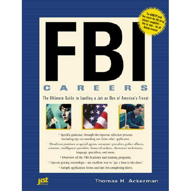 Fbi Careers The Ultimate Guide To Landing A Job As One Of America S Finest Walmart Com Walmart Com