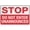 Warning Sign 3, variant on Metal Sign Stop Do Not Enter Unannounced - 8"x12" - Safety Restriction Alert