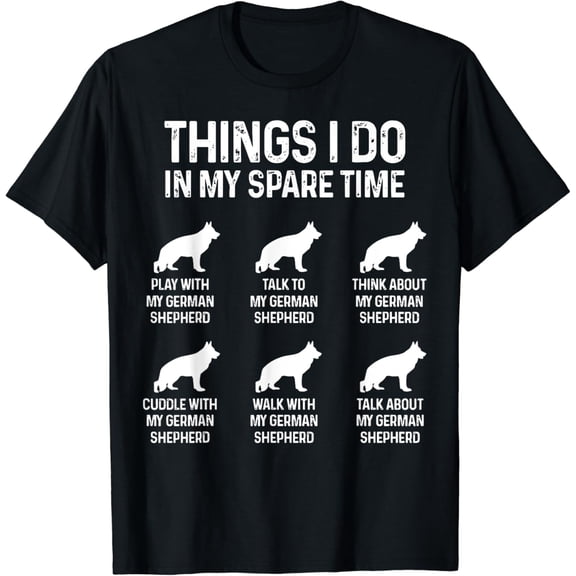 t-shirt Dad Mom T-Shirt Things I Do In My Spare Time German Shepherd Dog mens t shirt，black，women，funny，misfits，men，journey