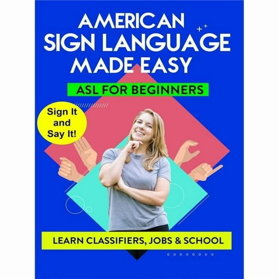 Harris Communications DVD501 American Sign Language Made Easy ASL for Beginners DVD - Classifiers Jobs & School