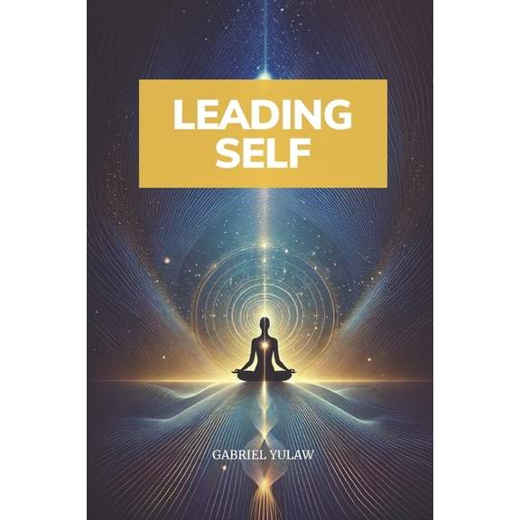 Leading Self, (Paperback)