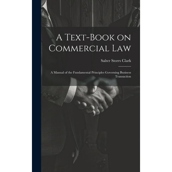 A Text-Book on Commercial Law (Hardcover)
