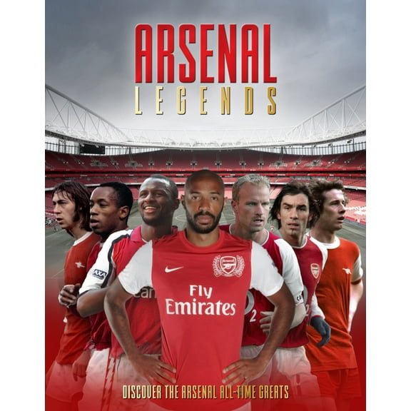 Arsenal Legends, (Hardcover)