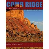 Comb Ridge and Its People : The Ethnohistory of a Rock (Paperback)