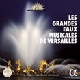 thumbnail image 2 of Various Artists - Les Grandes Eaux Musicales de Versailles / VAR - Music & Performance - CD, 2 of 2
