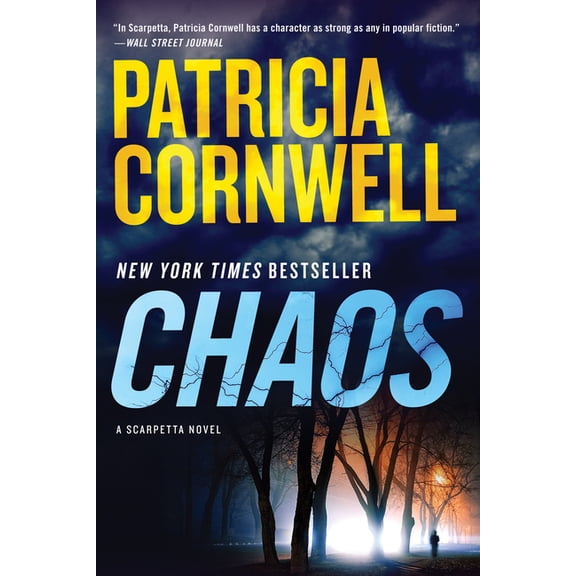 Kay Scarpetta Chaos: A Scarpetta Novel, Book 24, (Paperback)
