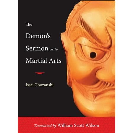 The Demon's Sermon on the Martial Arts : And Other