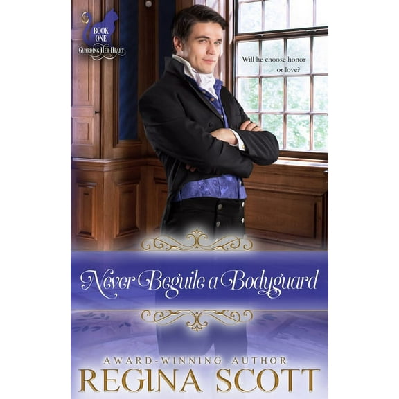 Fortune's Brides: Guarding Her Hear Never Beguile a Bodyguard, Book 1, (Paperback)