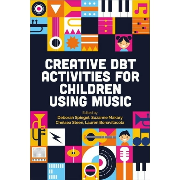 Creative Dbt Activities for Children Using Music, (Paperback)