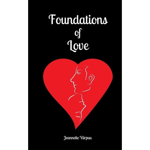 Foundations of Love, (Paperback)