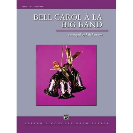 Bell carol a la big band arr. rob romeyn pdf