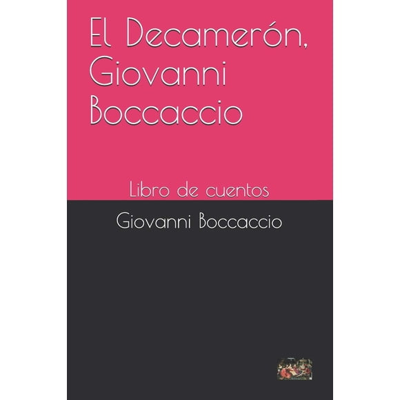 Libro El Decamerón de Giovanni Boccaccio en español