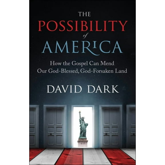 The Possibility of America (Paperback)