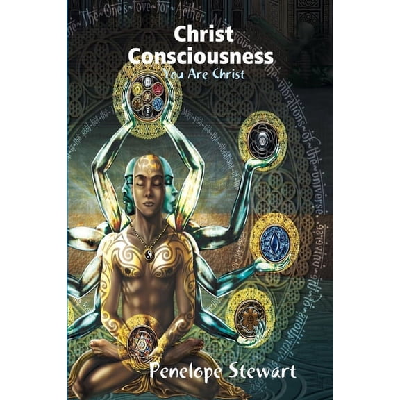 Christ Consciousness You are Christ, (Paperback)