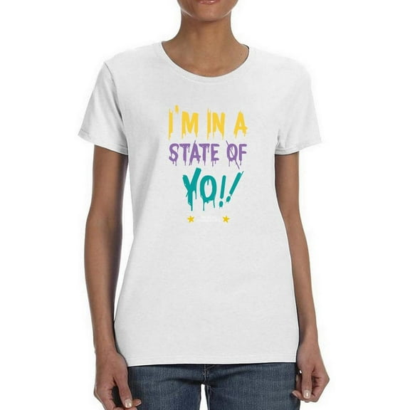 I'm In A State Of Yo Shaped T-Shirt Women -Image by Shutterstock, Female Large