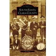 thumbnail image 1 of Pre-Owned South Santa Clara County (Paperback) 0738558451 9780738558455, 1 of 1