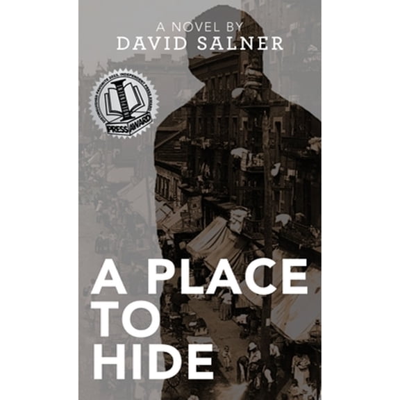A Place to Hide (Hardcover) by David Salner