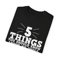 thumbnail image 3 of Humorous Thoughts About My Crazy Uncle Gag Gift Cool Impression Sayings Pun Men Women Unisex Garment-Dyed T-shirt, 3 of 4
