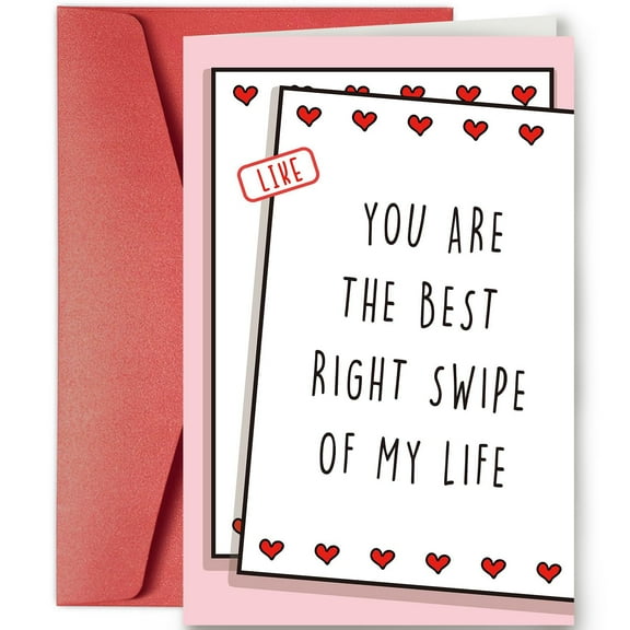 You Are the Best Right Swipe of My Life Greeting Card – Funny Love Card for Couples – Blank Inside with Red Hearts Design and Envelope Included