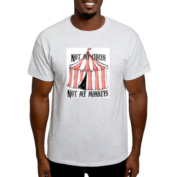 CafePress - Not My Circus Light T Shirt - Men's Classic Graphic T-Shirt