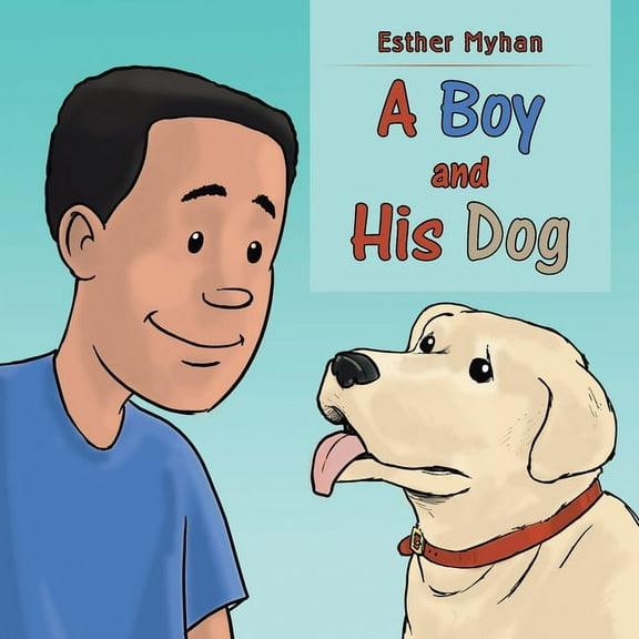 A Boy and His Dog, (Paperback)