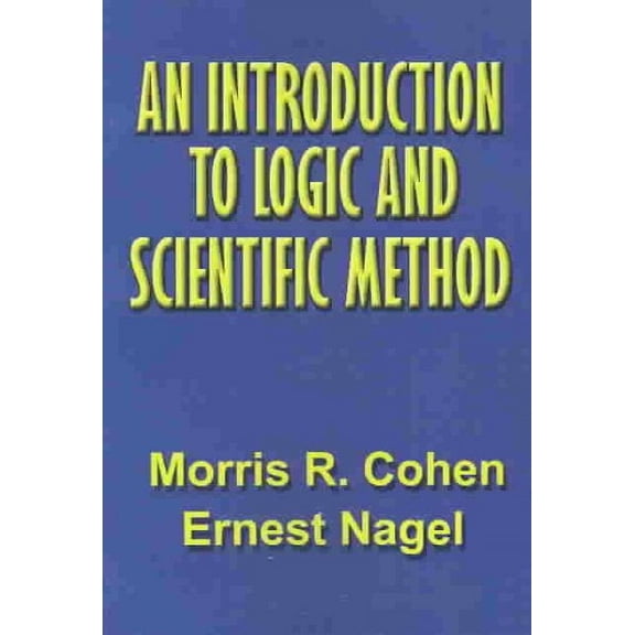 An Introduction to Logic and Scientific Method