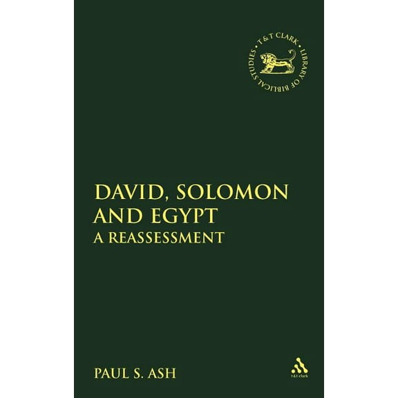 Library of Hebrew Bible/Old Testament St David, Solomon and Egypt, Book 297, (Hardcover)