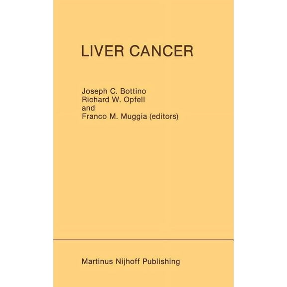 Developments in Oncology Liver Cancer, Book 30, (Hardcover)
