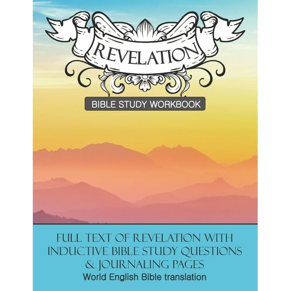 Inductive Bible Study Workbooks: Revelation Inductive Bible Study Workbook: Full text of Revelation with inductive bible study questions (Paperback)