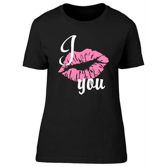 I Kiss You / Pink Lips T-Shirt Women -Image by Shutterstock, Female XX-Large