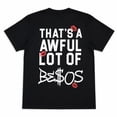 thumbnail image 3 of That's A Awful Lot of Be$os Graphic Tee – Bold Slogan Kiss Print Unisex Streetwear T-Shirt, 3 of 9