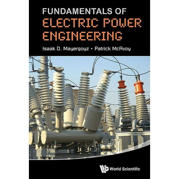 Fundamentals of Electric Power Engineering, (Hardcover)