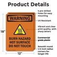 thumbnail image 2 of (2 Pack) Burn Hazard Hot Surface With Symbol OSHA Warning Sign 12 Inch X 18 Inch Plastic Sign, Weather Resistant, UV Protected for Workplace, Business, and Construction Site, Made in, 2 of 8