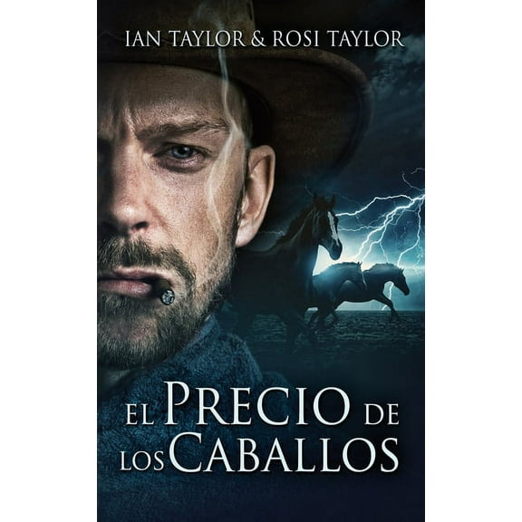 El Precio De Los Caballos (Hardcover)